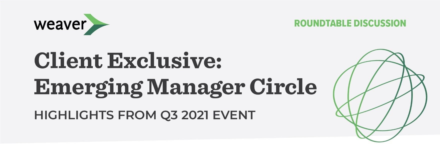 Weaver Emerging Manager Circle 